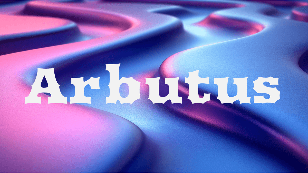 Arbutus font example